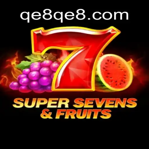Discovering the Excitement of 7SuperSevensFruits at QE8.com