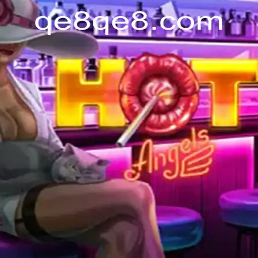 Discover the Thrilling World of HotAngels: A Dive into QE8.com's Latest Gaming Sensation