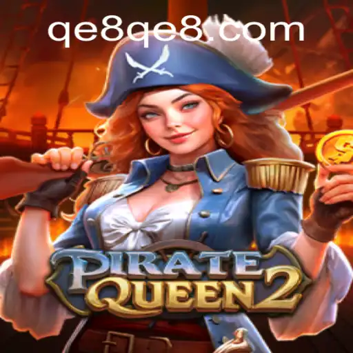 PirateQueen2: A New Adventure on the High Seas with QE8.com