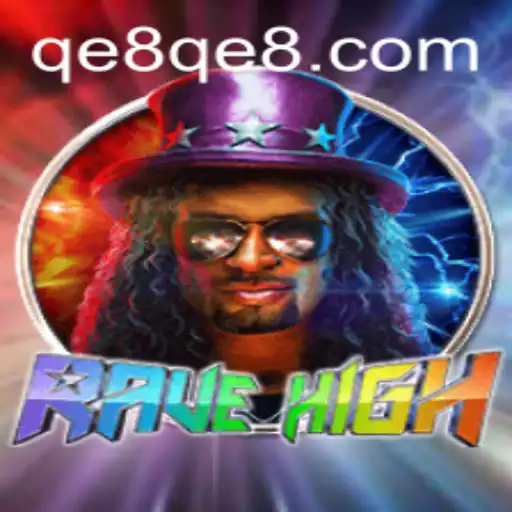 RaveHigh: The Ultimate Gaming Experience with QE8.com