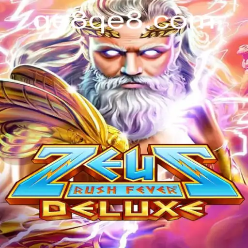 Unveiling ZeusRushFeverDeluxe: A Mythical Gaming Experience at QE8.com